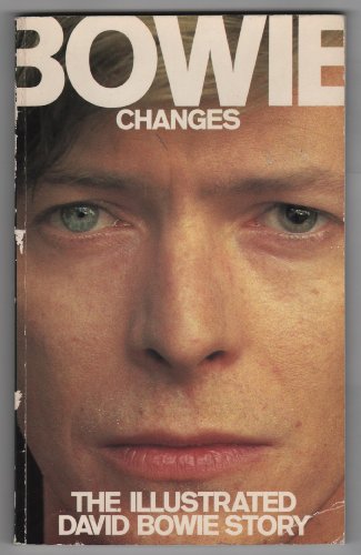 Stock image for David Bowie "Changes": An Illustrated Discography for sale by Harry Righton