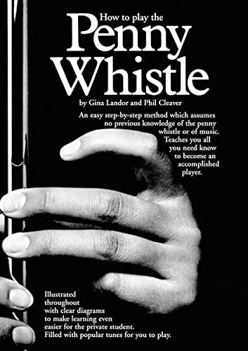 9780860017806: Landor G/Cleaver P How To Play The Penny Whistle Pwh Book