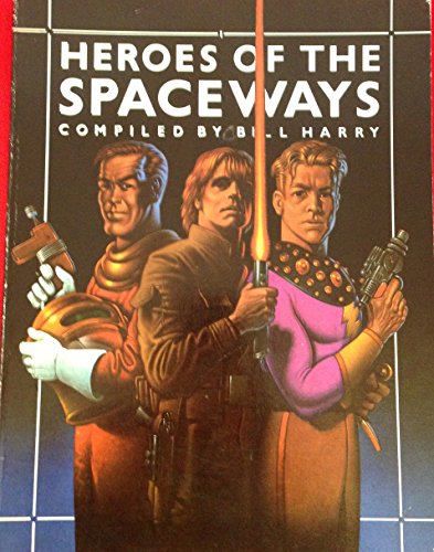 Beispielbild fr Heroes of the Spaceways zum Verkauf von WorldofBooks