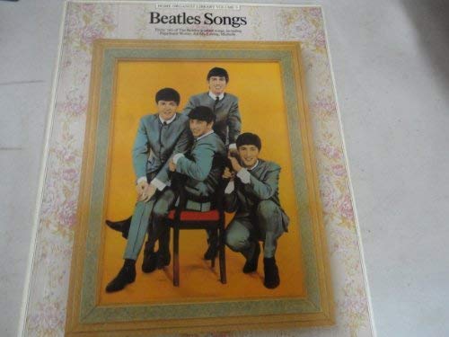 Beispielbild fr Beatles songs (Home organist library) zum Verkauf von Sarah Zaluckyj