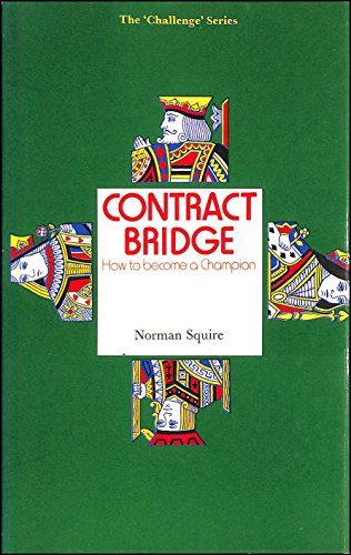 Imagen de archivo de contract bridge how to become a champion a la venta por Syber's Books