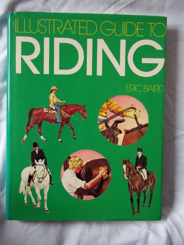 Beispielbild fr An illustrated guide to Riding zum Verkauf von PEND BOOKS