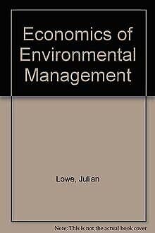 Imagen de archivo de The Economics of Environmental Management a la venta por PsychoBabel & Skoob Books