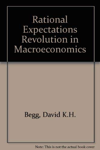 Beispielbild fr Rational Expectations Revolution in Macroeconomics zum Verkauf von Ammareal