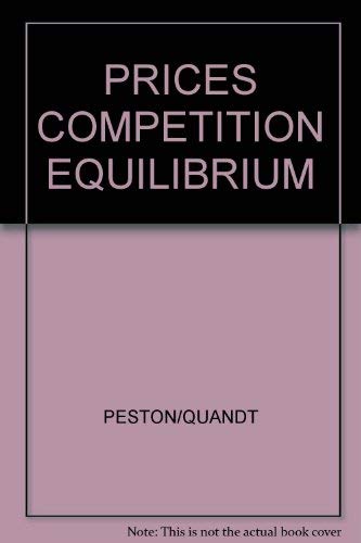 Stock image for Prices, Competition and Equilibrium for sale by Books Puddle