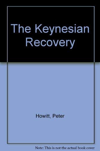 9780860030812: The Keynesian Recovery