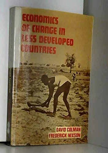 Beispielbild fr Economics of Change in Less Developed Countries zum Verkauf von Anybook.com