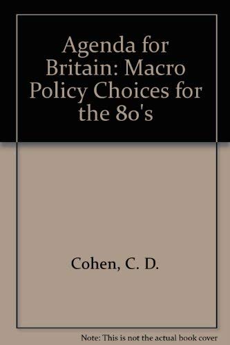 Imagen de archivo de Agenda for Britain 2: Macro Policy a la venta por PsychoBabel & Skoob Books