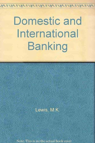 9780860031444: Domestic and International Banking