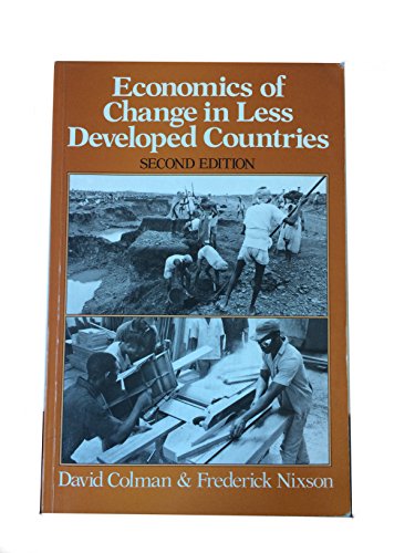 Beispielbild fr Economics of Change in Less Developed Countries zum Verkauf von AwesomeBooks