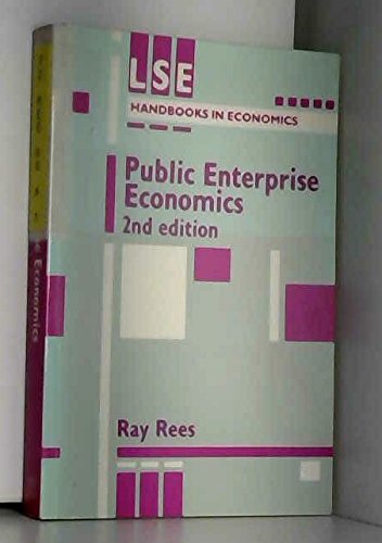 9780860031871: Public Enterprise Economics (London School of Economic Handbooks in Economic Analysis)