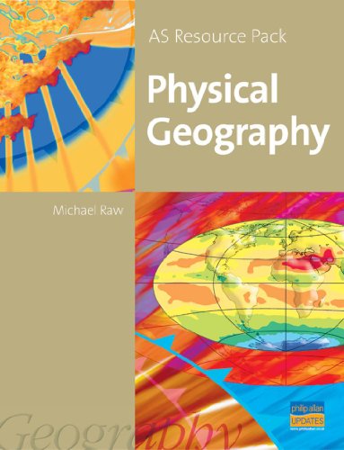 As Physical Geography (As/A-level Photocopiable Teacher Resource Packs) (9780860032830) by Raw, Micheal