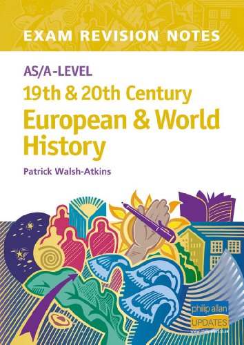 9780860034353: AS/A-Level 19th & 20th Century European & World History Exam Revision Notes (Exams Revision Notes)