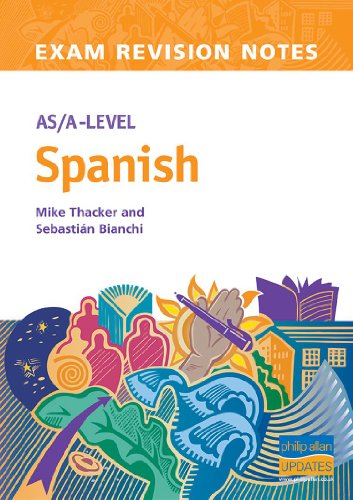 9780860034476: AS/A Level Spanish Exam Revision Notes