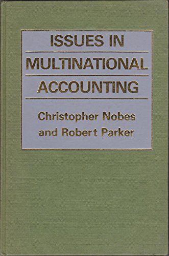 Stock image for Issues in Multinational Accounting for sale by Better World Books Ltd