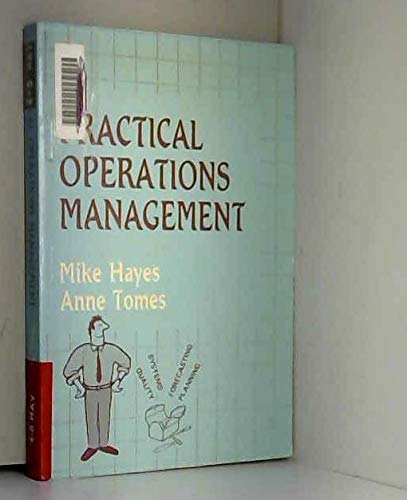 Stock image for Practical Operations Management for sale by WorldofBooks