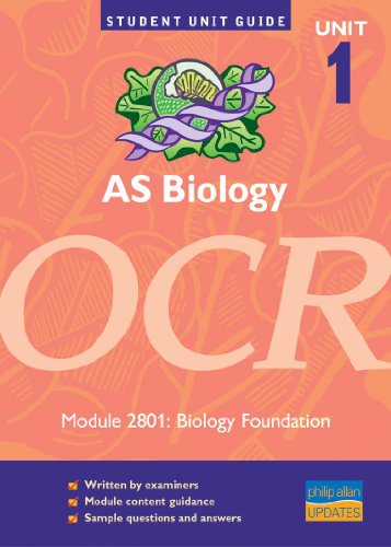 Beispielbild fr AS Biology OCR Unit 1 Module 2801: Biology Foundation Unit Guide: unit , module 2801 (Student Unit Guides) zum Verkauf von WorldofBooks