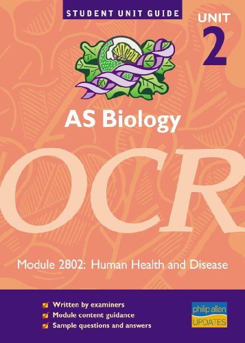9780860036715: OCR AS Biology, Unit 2, Module 2802: Human Health and Disease (Student Unit Guides)