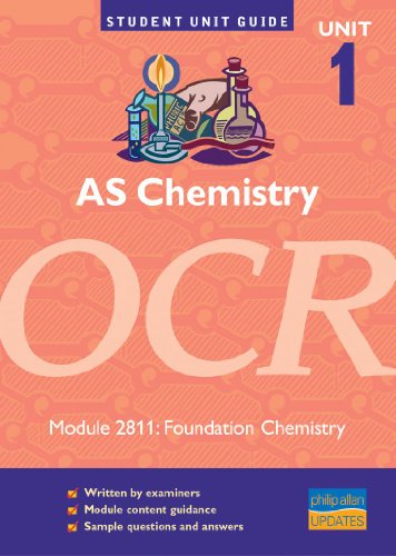 9780860036883: AS Chemistry OCR Unit 1 Module 2811: Foundation Chemistry Unit Guide