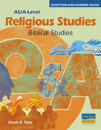 Stock image for AS/A-Level Religious Studies: Biblical Studies Question and Answer Guide for sale by Reuseabook