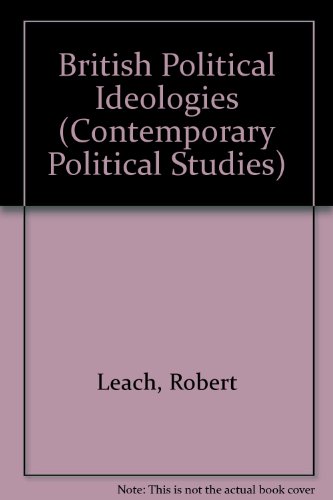 9780860038689: British Political Ideologies (Contemporary Political Studies)