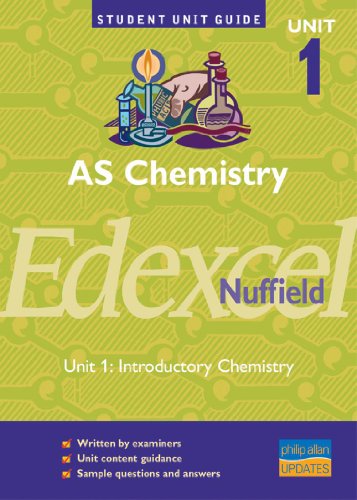 Beispielbild fr AS Chemistry Edexcel (Nuffield) AS Unit 1: Introductory Chemistry UnitGuide (Student Unit Guides) zum Verkauf von Reuseabook