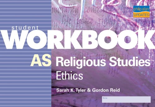 Imagen de archivo de AS Religious Studies: Ethics Student Workbook (Student Workbooks S.) a la venta por Orbiting Books