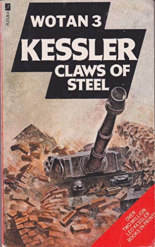 Beispielbild fr Claws of Steel (S.S. Wotan Dogs of War Series) zum Verkauf von WorldofBooks