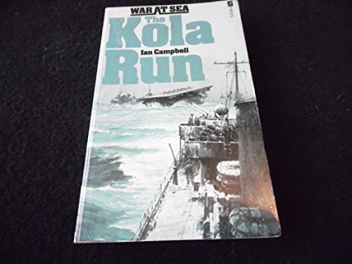 Stock image for Kola Run (War at Sea) for sale by Russell Books