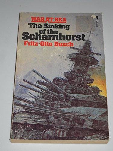 Beispielbild fr Sinking of the "Scharnhorst" (War at Sea S.) zum Verkauf von WorldofBooks