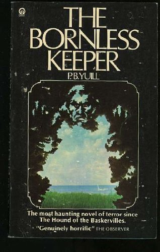 Beispielbild fr The Bornless Keeper zum Verkauf von Better World Books