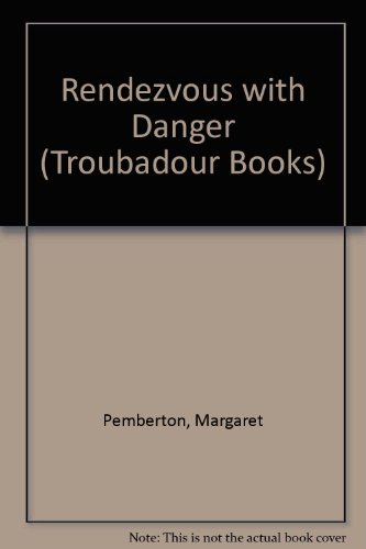 9780860071853: Rendezvous with Danger