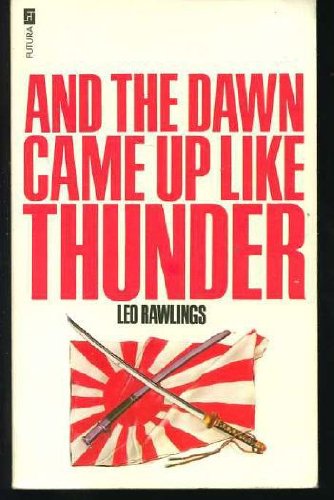 Imagen de archivo de And the Dawn Came Up Like Thunder a la venta por ThriftBooks-Atlanta