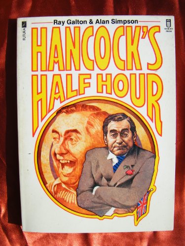 Stock image for Hancock's Half Hour for sale by Better World Books: West