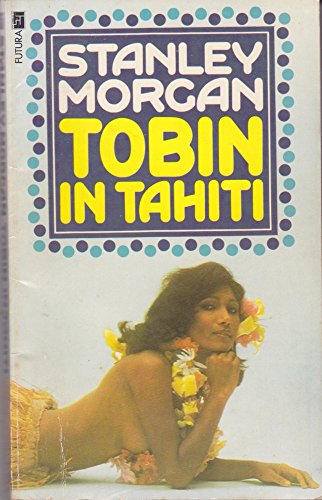 Tobin in Tahiti