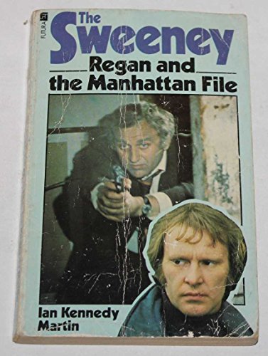 Stock image for Regan and the Manhattan File (Sweeney / Ian Kennedy Martin) for sale by AwesomeBooks