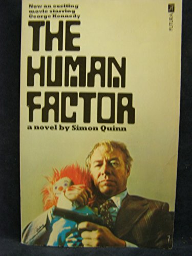 Stock image for THE HUMAN FACTOR. (John Kinsdale) >>> Movie tie-in with George Kennedy Photo Cover. for sale by Comic World