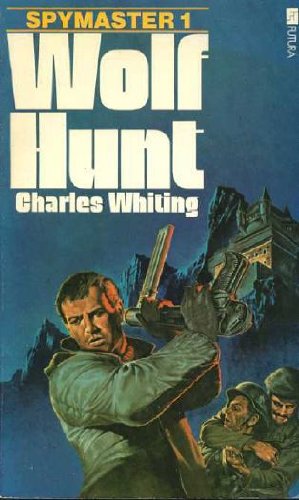 Stock image for Spymaster Book #1 -- WOLF HUNT. for sale by Comic World