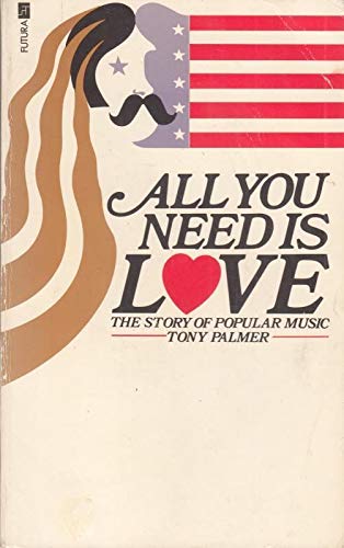 All You Need is Love - Palmer, Tony