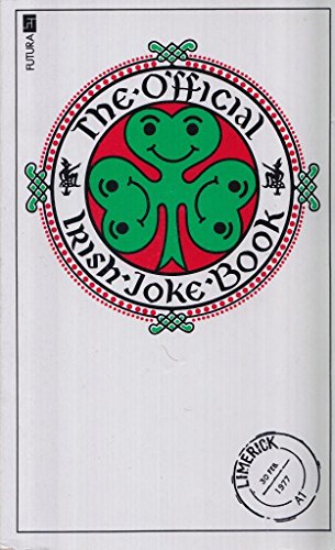 Imagen de archivo de The Official Irish Joke Book: No. 1 a la venta por WorldofBooks