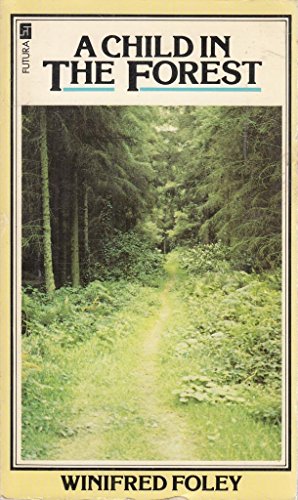 Beispielbild fr Child in the Forest zum Verkauf von Wonder Book