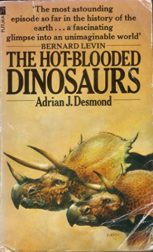 9780860074946: Hot-blooded Dinosaurs