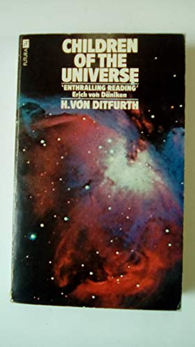 Beispielbild fr Children of the Universe: The Tale of Our Existence zum Verkauf von WorldofBooks