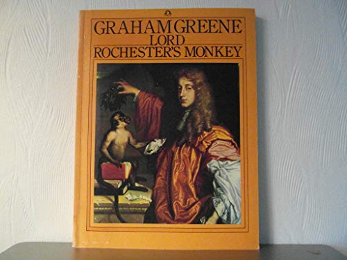 9780860077404: Lord Rochester's Monkey. Being the Life of John Wilmot, Second Earl of Rochester