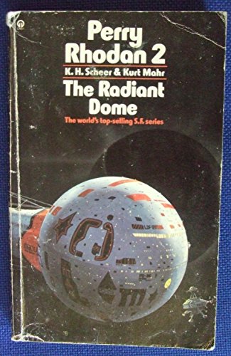 Beispielbild fr Perry Rhodan 2 The Radiant Dome zum Verkauf von WorldofBooks