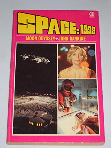 Beispielbild fr Moon Odyssey (Space 1999 S.) zum Verkauf von WorldofBooks