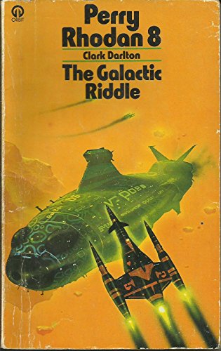 Beispielbild fr PERRY RHODAN 8: THE GALACTIC RIDDLE zum Verkauf von WorldofBooks