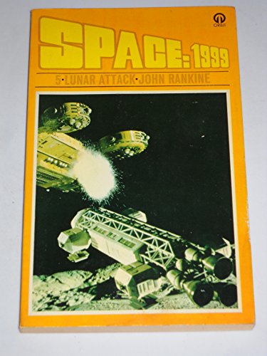 Stock image for Lunar Attack (Space 1999 #5) for sale by Comic World