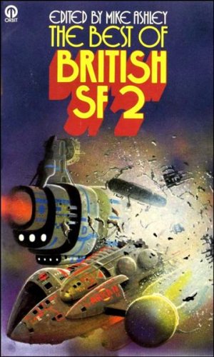 The Best of British SF 2 (9780860079132) by Ashley, Mike [Editor]