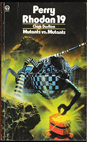 Stock image for Mutants Versus Mutants (Perry Rhodan S.) for sale by WorldofBooks